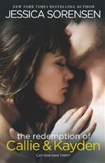 The Redemption of Callie & Kayden (The Coincidence #2)