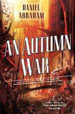 An Autumn War (Long Price Quartet #3)