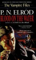 Blood on the Water (Vampire Files #6)