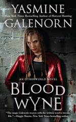 Blood Wyne (Otherworld/Sisters of the Moon #9)