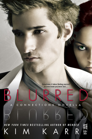 Blurred (Connections #3.5)