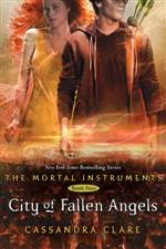 City of Fallen Angels (The Mortal Instruments #4)
