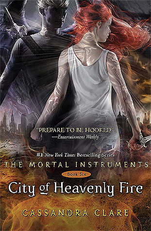 City of Heavenly Fire (The Mortal Instruments #6)
