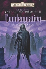 Condemnation (War of the Spider Queen #3)