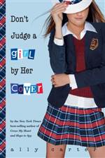 Don't Judge a Girl by Her Cover (Gallagher Girls #3)