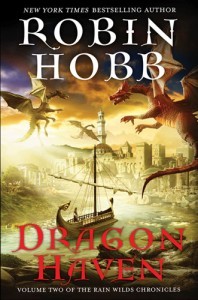 Dragon Haven (Rain Wild Chronicles #2)