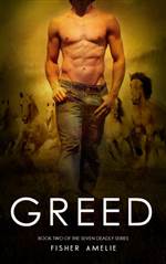 Greed (The Seven Deadly #2)