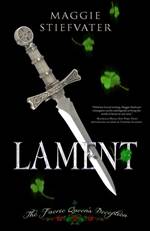 Lament: The Faerie Queen's Deception (Books of Faerie #1)