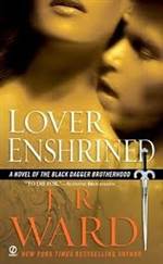 Lover Enshrined (Black Dagger Brotherhood #6)