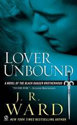 Lover Unbound (Black Dagger Brotherhood #5)