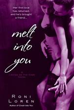 Melt into You (Loving on the Edge #2)