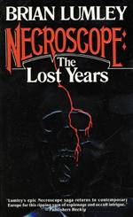 Necroscope: The Lost Years (Necroscope #9)