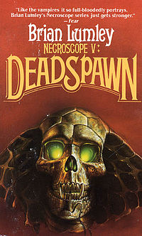 Necroscope V: Deadspawn (Necroscope #5)
