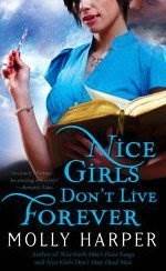 Nice Girls Don't Live Forever (Jane Jameson #3)