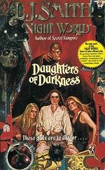 Night World : Daughters of Darkness (Night World #2)