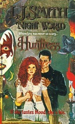 Night World : Huntress (Night World #7)