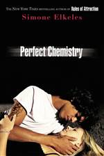 Perfect Chemistry (Perfect Chemistry #1)