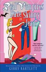 Real Vampires Hate Skinny Jeans (Glory St. Clair #8)