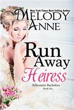 Runaway Heiress (Billionaire Bachelors #6)