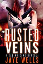 Rusted Veins (Sabina Kane #5.5)