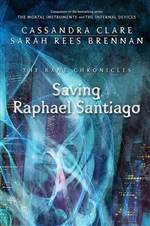 Saving Raphael Santiago (The Bane Chronicles #6)