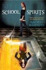 School Spirits (School Spirits #1)