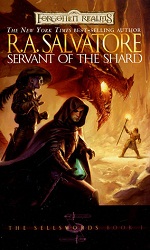 Servant of the Shard (Paths of Darkness #3)