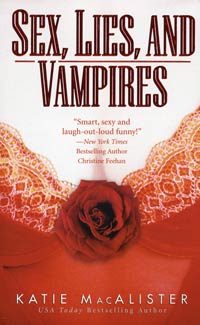 Sex, Lies and Vampires (Dark Ones #3)