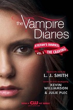 Stefan's Diaries: The Craving (The Vampire Diaries #3)