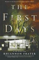 The First Days (As the World Dies #1)