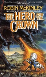 The Hero And The Crown (Damar #1)