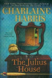The Julius House (Aurora Teagarden #4)