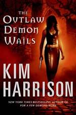The Outlaw Demon Wails (The Hollows #6)