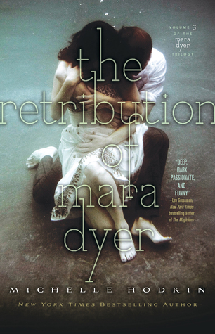 The Retribution of Mara Dyer (Mara Dyer #3)