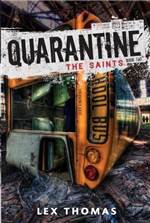 The Saints (Quarantine #2)