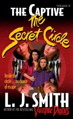 The Secret Circle: The Captive (The Secret Circle #2)