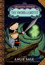 The Sword In the Grotto (Araminta Spook #2)