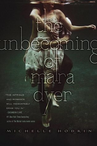 The Unbecoming of Mara Dyer (Mara Dyer #1)