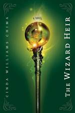 The Wizard Heir (The Heir Chronicles #2)