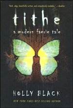 Tithe (Modern Faerie Tales #1)