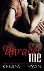 Unravel Me (Unravel Me #1)