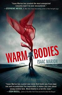 Warm Bodies (Warm Bodies #1)