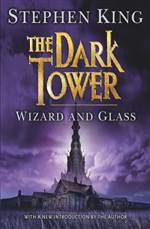 Wizard and Glass (The Dark Tower #4)