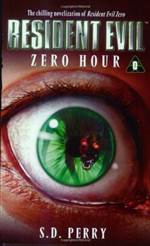 Zero Hour (Resident Evil #0)